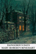Dangerous Days