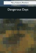 Dangerous Days