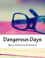 Dangerous Days