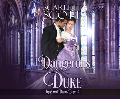 Dangerous Duke - Scott, Scarlett, and Landor, Rosalyn (Read by)