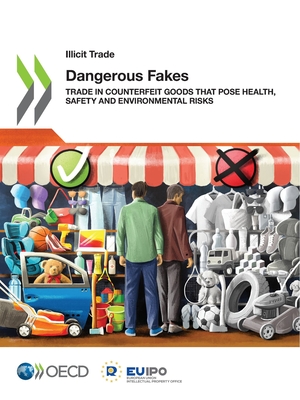 Dangerous Fakes - Oecd