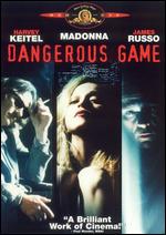 Dangerous Game - Abel Ferrara