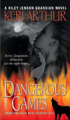 Dangerous Games - Arthur, Keri