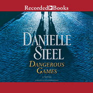 Dangerous Games