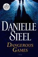 Dangerous Games