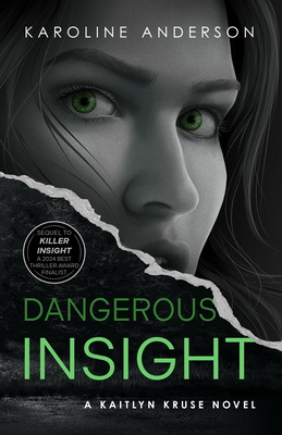 Dangerous Insight - Anderson, Karoline