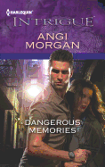 Dangerous Memories