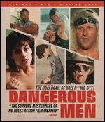 Dangerous Men