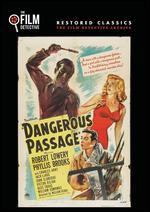Dangerous Passage