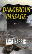 Dangerous Passage