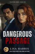 Dangerous Passage