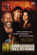 Dangerous Relations