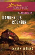Dangerous Reunion