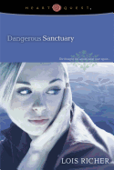 Dangerous Sanctuary