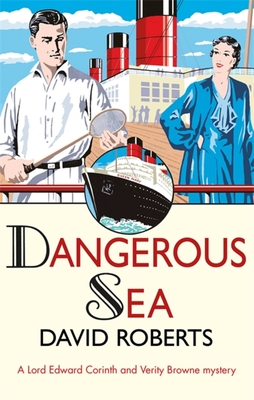 Dangerous Sea - Roberts, David