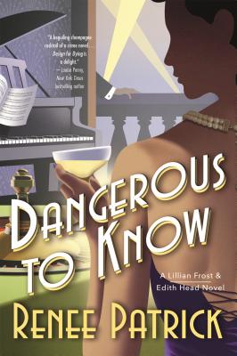 Dangerous to Know - Patrick, Renee