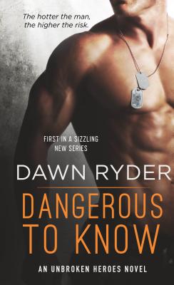 Dangerous to Know - Ryder, Dawn