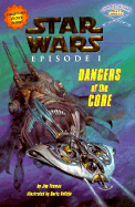 Dangers of the Core