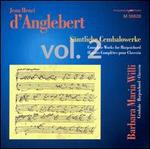 D'Anglebert: Complete Original Works for Harpsichord, vol. 2