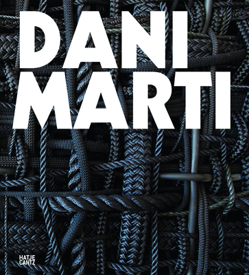 Dani Marti - Price, Matt (Editor), and Falconer, Morgan (Text by), and Lloyd, Kirsten (Text by)