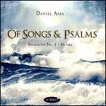 Daniel Asia: Of Songs & Psalms