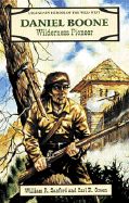 Daniel Boone: Wilderness Pioneer