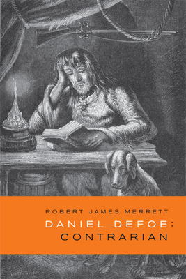 Daniel Defoe, Contrarian - Merrett, Robert James