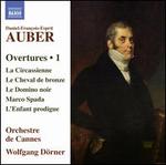 Daniel-Fran�ois-Esprit Auber: Overtures, Vol. 1