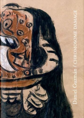 Daniel Guzman - Chromosome Damage - MacFarlane, Kate