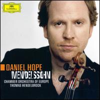 Daniel Hope Plays Mendelssohn - Christian Eisenberger (violin); Daniel Hope (violin); Kate Gould (cello); Lucy Gould (violin); Pascal Siffert (viola); Sebastian Knauer (piano); Sophie Besan�on (violin); Steuart Eaton (viola); William Conway (cello); Chamber Orchestra of Europe