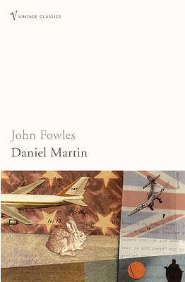 Daniel Martin - Fowles, John
