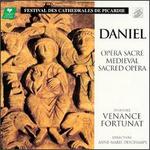 Daniel: Op�ra Sacr� Medieval