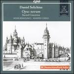 Daniel Selichius: Opus novum - Sacred Concertos