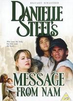 Danielle Steel's 'Message From Nam'