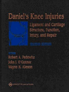 Daniel's Knee Injuries: Ligament and Cartilage Structure, Function, Injury, and Repair