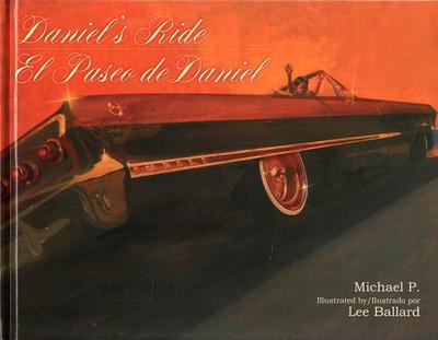 Daniel's Ride / El Paseo de Daniel - Perry, Michael, and Ballard, Lee
