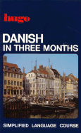 Danish in Three Months