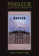 Danish: Learn to Speak and Understand Danish with Pimsleur Language Programs