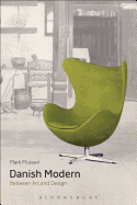Danish Modern: Between Art and Design