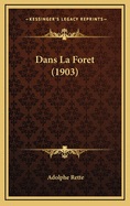 Dans La Foret (1903)