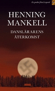 Danslararens Aterkomst