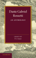 Dante Gabriel Rossetti.