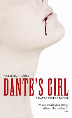 Dante's Girl - Rhodes, Natasha