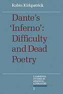 Dante's Inferno: Difficulty and Dead Poetry