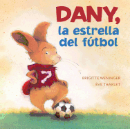 Dany, la Estrella del Futbol