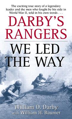 Darby's Rangers: We Led the Way - Darby, William O