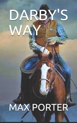 Darby's Way - Porter, Max