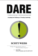 Dare: Accepting the Challenge of Trusting Leadership
