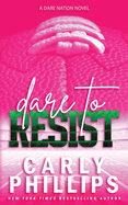 Dare To Resist