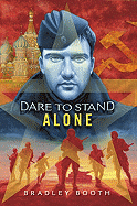 Dare to Stand Alone